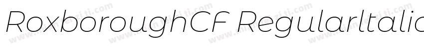 RoxboroughCF Regularltalic字体转换